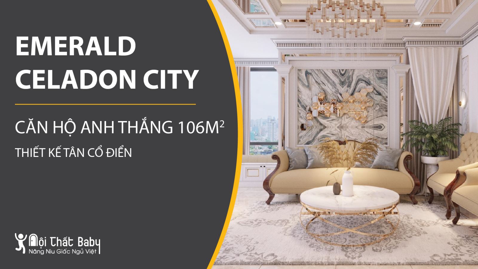 Tổng hợp các mẫu thiết kế nội thất Chung cư Emerald Celadon City